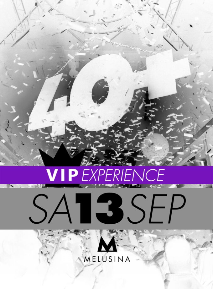 40+ VIP Experience