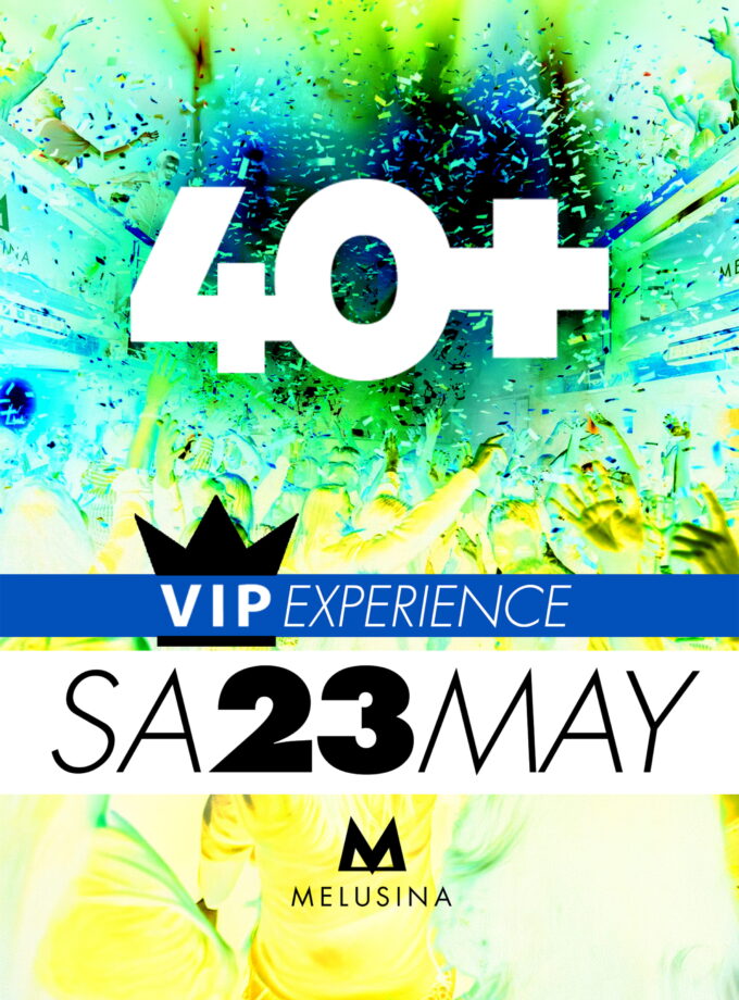 40+ VIP Experience